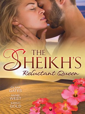 cover image of The Sheikh's Reluctant Queen--3 Book Box Set